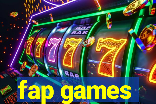 fap games